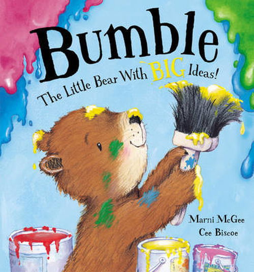 Cover for Marni McGee · Bumble - The Little Bear with Big Ideas (Paperback Book) [UK edition] (2011)