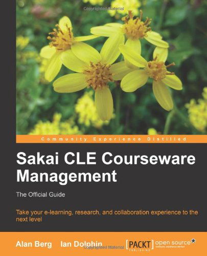 Cover for Alan Berg · Sakai CLE Courseware Management (Paperback Book) (2011)