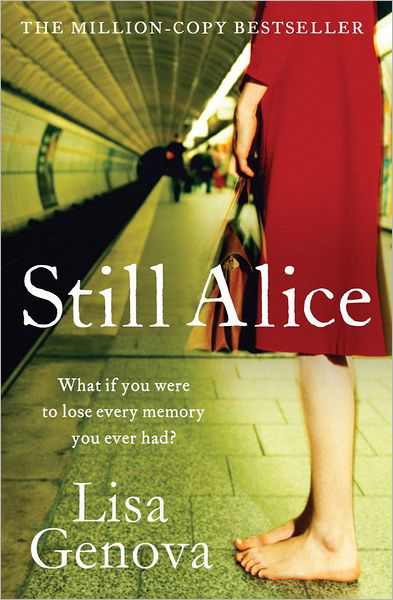 Cover for Lisa Genova · Still Alice (Paperback Bog) [Re-issue edition] (2012)