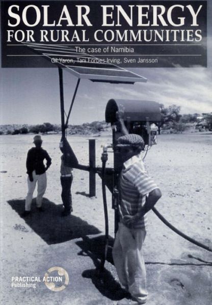 Cover for Gil Yaron · Solar Energy for Rural Communities: The case of Namibia (Paperback Book) (1994)