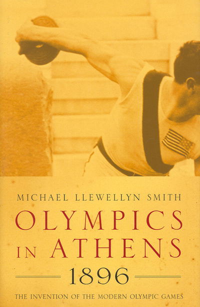 Cover for Michael L Smith · Olympics in Athens 1896 (Hardcover Book) (2004)