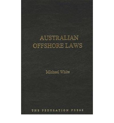 Cover for Michael White · Australian Offshore Laws (Hardcover bog) (2009)