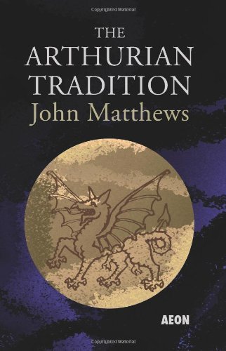Cover for John Matthews · The Arthurian Tradition (Paperback Bog) (2011)