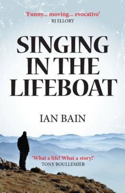 Cover for Ian Bain · Singing in the Lifeboat (Paperback Book) (2018)