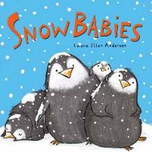 Cover for Laura Ellen Anderson · Snow Babies (Kartongbok) (2014)