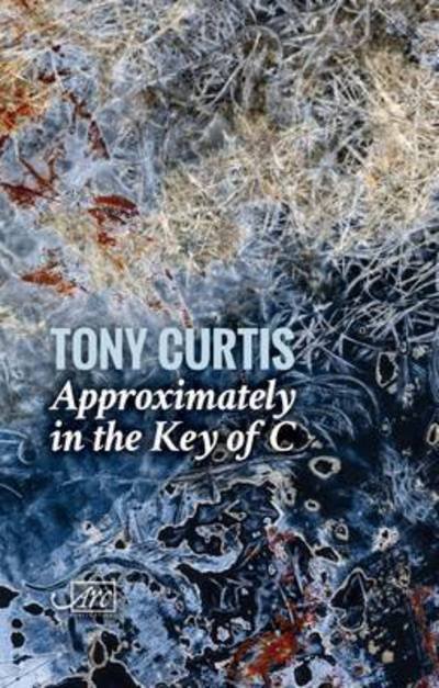 Cover for Tony Curtis · Approximately in the Key of C (Hardcover Book) (2015)