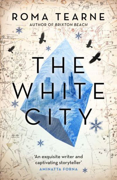Cover for Roma Tearne · The White City (Gebundenes Buch) (2017)