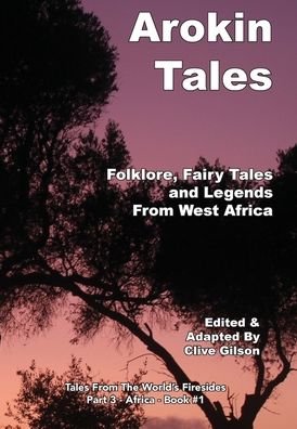 Cover for Clive Gilson · Arokin Tales (Gebundenes Buch) (2021)