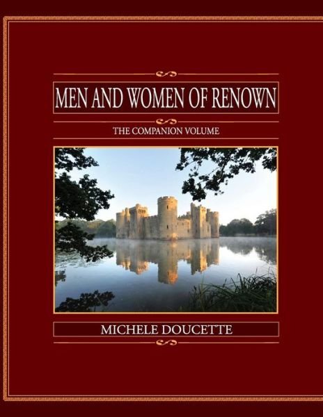 Cover for Michele Doucette · Men and Women of Renown: the Companion Volume (Paperback Book) (2013)