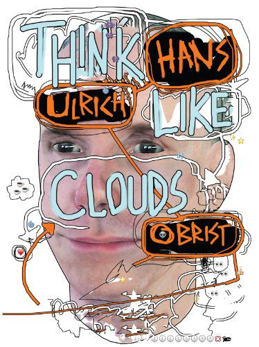 Cover for Paul Chan · Hans Ulrich Obrist: Think Like Clouds (Paperback Book) (2014)