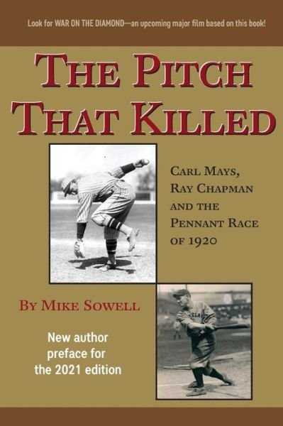 The Pitch That Killed - Michael Sowell - Livros - Summer Game Books - 9781938545429 - 25 de março de 2022