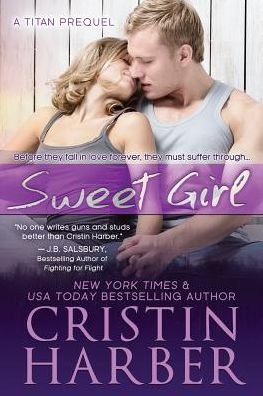 Cover for Cristin Harber · Sweet Girl (Pocketbok) (2014)
