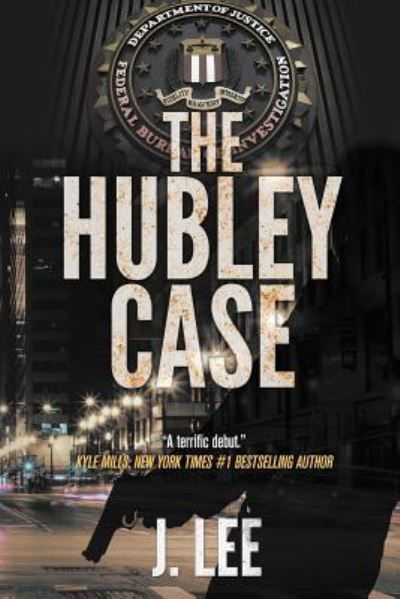 Cover for J Lee · The Hubley Case (Paperback Book) (2018)