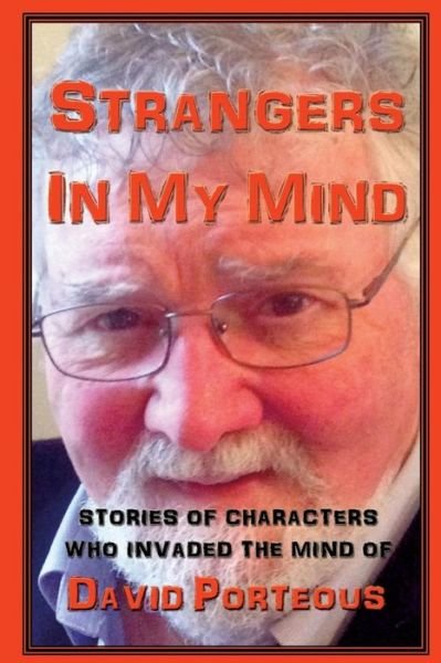 Cover for David Porteous · Strangers In My Mind (Bok) (2017)