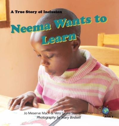 Cover for Jo Meserve Mach · Neema Wants to Learn (Hardcover Book) (2022)