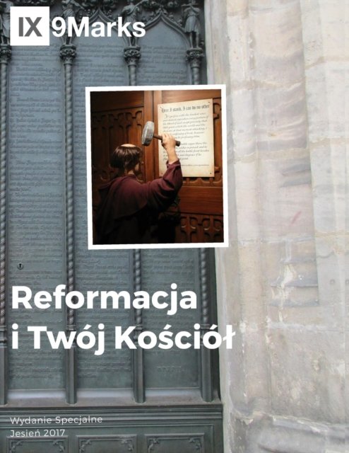 Cover for Jonathan Leeman · Reformacja i Twoj Ko&amp;#347; ciol (The Reformation and Your Church) 9Marks Polish Journal - 9marks Polish Journal (Paperback Book) (2019)