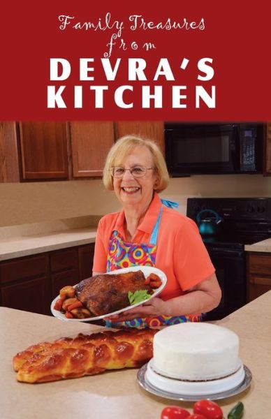 Cover for Devra Berkowitz · Family Treasures From Devra's Kitchen (Paperback Book) (2022)