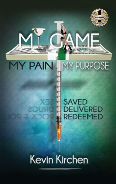 Cover for Kevin Kirchen · My Game My Pain My Purpose (Hardcover Book) (2020)