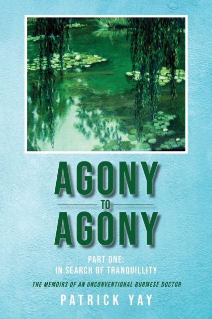 Cover for Patrick Yay · Agony to Agony (Paperback Book) (2021)