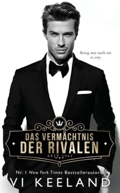 Cover for Vi Keeland · Vermächtnis der Rivalen (Book) (2023)