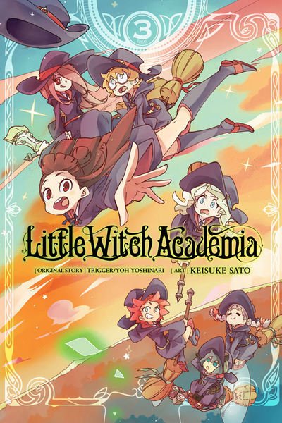 Cover for Yoh Yoshinari · Little Witch Academia, Vol. 3 (manga) (Taschenbuch) (2019)