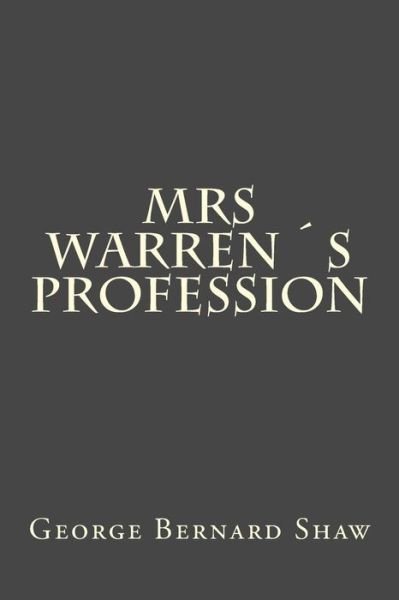 Cover for George Bernard Shaw · Mrs Warrens Profession (Paperback Bog) (2017)