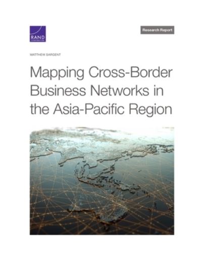 Cover for Matthew Sargent · Mapping Cross-Border Business Networks in the Asia-Pacific Region (Taschenbuch) (2021)