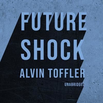 Cover for Alvin Toffler · Future Shock Lib/E (CD) (2019)