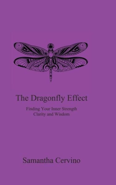 Cover for Samantha Cervino · The Dragonfly Effect (Hardcover bog) (2020)