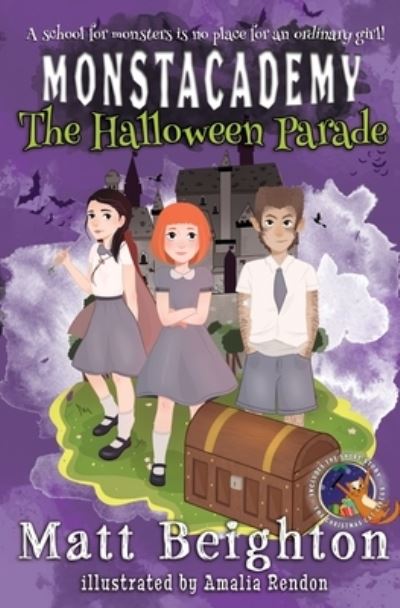 The Halloween Parade - Monstacademy - Matt Beighton - Książki - Green Monkey Press - 9781999724429 - 18 grudnia 2017