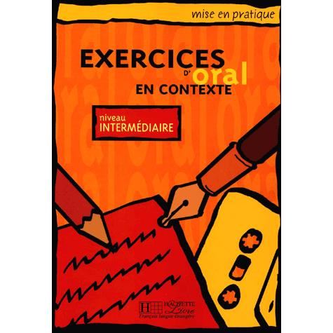 Cover for Anne Akyuz · Execieces D'oral en Contexte (Mise en Pratique) (French Edition) (Paperback Book) [French edition] (2014)