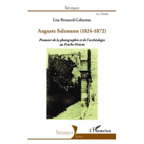 Cover for Lise Brossard-Gabastou · Auguste Salzmann (1824-1872) (Paperback Book) (2020)