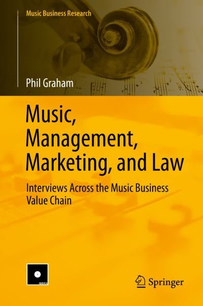 Cover for Graham · Music Management Marketing and Law (Buch) [1st ed. 2019 edition] (2019)