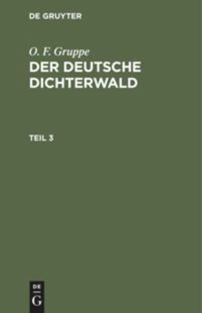 Cover for Deutsche Dichterwald, Teil 3 (Book) (1901)