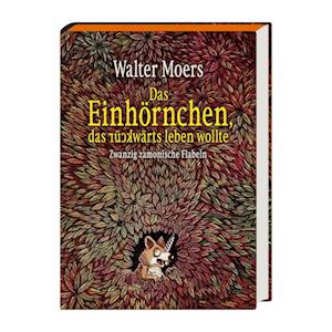 Cover for Walter Moers · Das Einhörnchen, das rückwärts leben wollte (Book) (2024)