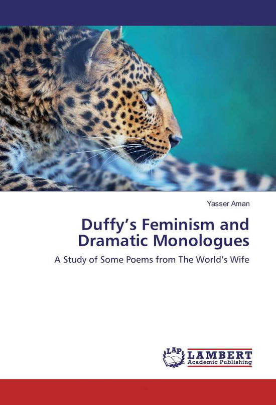 Duffy's Feminism and Dramatic Mono - Aman - Books -  - 9783330330429 - 