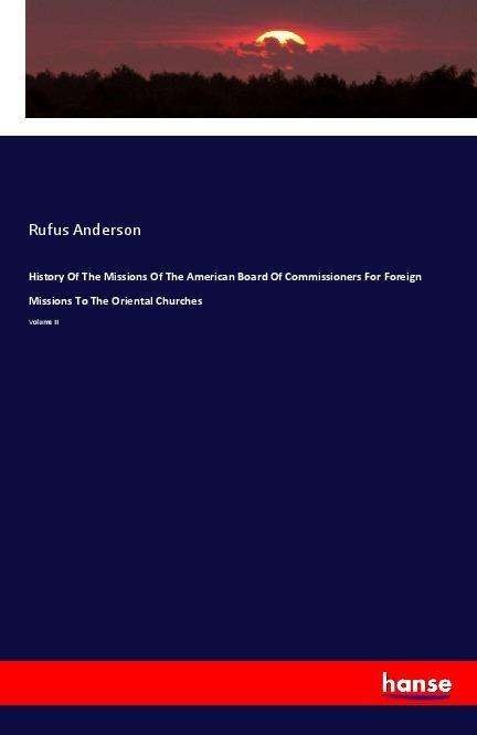 Cover for Anderson · History Of The Missions Of The (Bok)