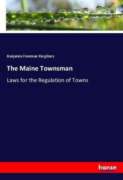 Cover for Kingsbury · The Maine Townsman (Book)