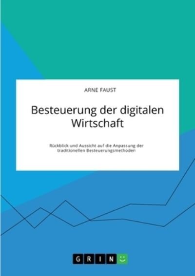 Cover for Faust · Besteuerung der digitalen Wirtsch (N/A)
