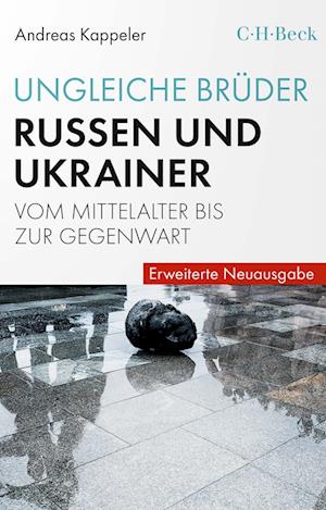 Cover for Andreas Kappeler · Ungleiche Brüder (Book) (2023)