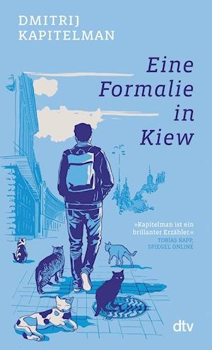 Cover for Dmitrij Kapitelman · Eine Formalie in Kiew (Bog) (2023)
