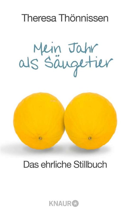Cover for Thönnissen · Mein Jahr als Säugetier (Book)