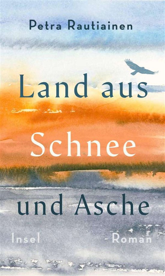 Cover for Petra Rautiainen · Land aus Schnee und Asche (Hardcover Book) (2021)