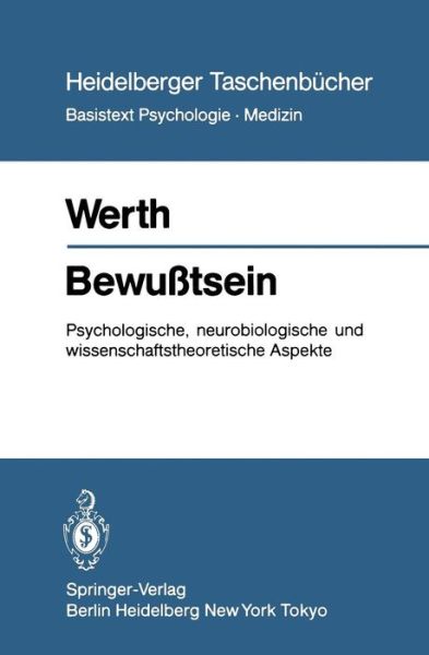 Cover for R. Werth · Bewusstsein - Heidelberger Taschenbucher (Paperback Book) [German edition] (1983)