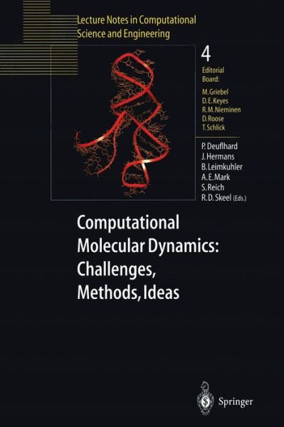 Cover for P Deuflhard · Computational Molecular Dynamics: Challenges, Methods, Ideas: Proceeding of the 2nd International Symposium on Algorithms for Macromolecular Modelling, Berlin, May 21-24, 1997 - Lecture Notes in Computational Science and Engineering (Paperback Book) [Softcover reprint of the original 1st ed. 1999 edition] (1998)