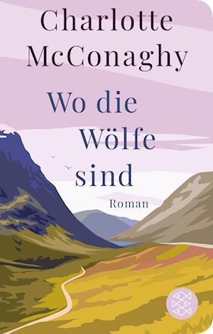 Cover for Charlotte McConaghy · Wo die Wölfe sind (Book) (2023)