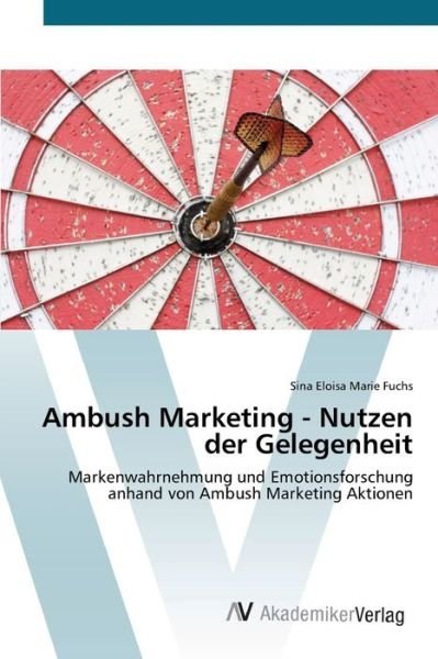 Cover for Fuchs · Ambush Marketing - Nutzen der Gel (Buch) (2019)