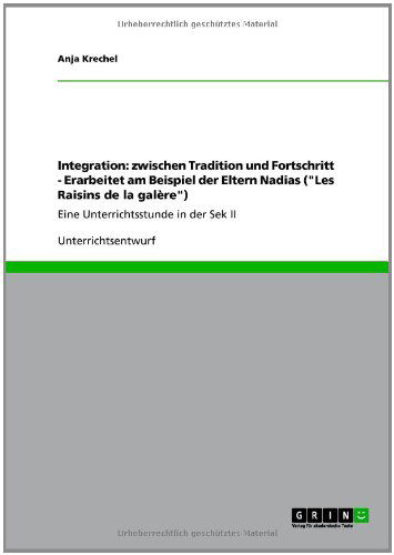 Cover for Krechel · Integration: zwischen Tradition (Bok) [German edition] (2011)