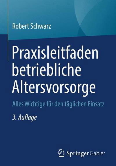 Cover for Schwarz · Praxisleitfaden betriebliche Al (Buch) [3rd 3., Uberarb. U. Aktualisierte Aufl. 2019 edition] (2018)