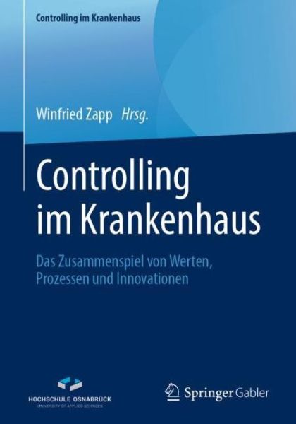 Cover for Controlling im Krankenhaus (Book) [1. Aufl. 2019 edition] (2019)